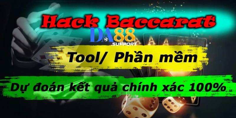 Nguyên lý hoạt động của Tool hack Baccarat DA88