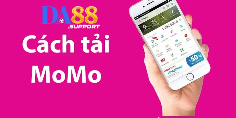 Giới thiệu tải App Momo để nhận ngay 99K